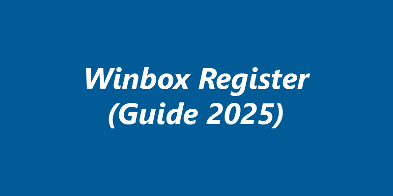 How to Register a Winbox Account in Malaysia (2025 Guide)